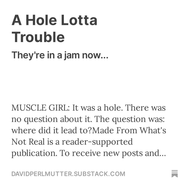 A Hole Lotta Trouble